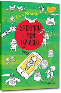 Skorpion i koń Dziąsło - Ewa Nowak - książka