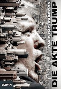 Die Akte Trump - David Cay Johnston - ebook