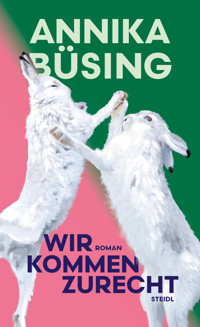 Wir kommen zurecht - Annika Büsing - ebook