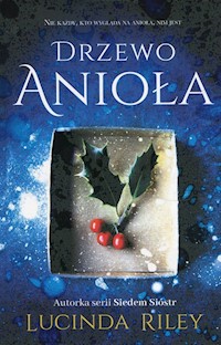 Drzewo anioła - Lucinda Riley - ebook + audiobook + książka