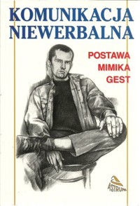 Postawa, mimika, gest - Lech Tkaczyk - ebook