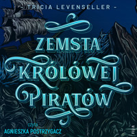 Zemsta Królowej Piratów - Tricia Levenseller - ebook + audiobook + książka