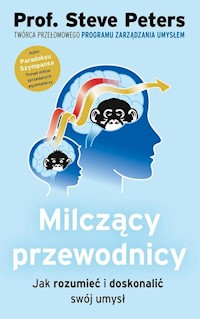 Milczący przewodnicy - Steve Peters - książka