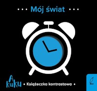 A kuku! Mój świat Książeczka kontrastowa -  - książka