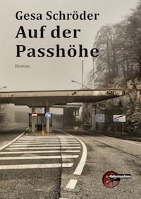 Auf der Passhöhe - Gesa Schröder - ebook