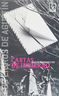 Cartas de invierno - Agustín Fernández Paz - ebook