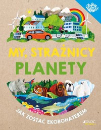 My strażnicy planety - Clive Gifford - książka