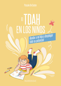 El TDAH en los niños - Pascale De Coster - ebook