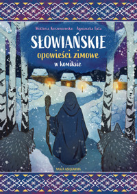 Słowiańskie opowieści zimowe w komiksie - Wiktoria Korzeniewska - książka