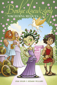 Boskie dziewczyny Tom 8 Nikczemna Meduza - Holub Joan, Williams Suzanne - książka
