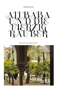 Ali Baba und die vierzig Räuber - Abd Al-Karim - ebook