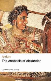 The Anabasis of Alexander - Arrian - ebook