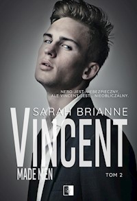 Vincent. Made Man - Brianne Sarah - ebook + audiobook