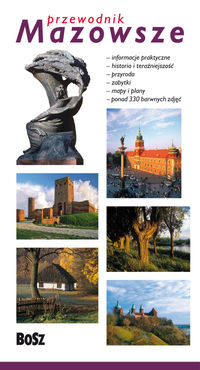 Mazowsze Przewodnik - Kunicki Kazimierz, Lawecki Tomasz, Olchowik-Adamowska Liliana, Panów Zbigniew - książka