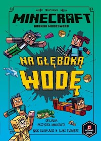 Minecraft Na głęboką wodę - Elioplaos Nick - książka