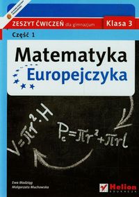 Matematyka Europejczyka 3 Zeszyt ćwiczeń Część 1 - Madziąg Ewa, Muchowska Małgorzata - książka