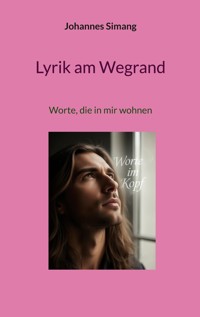 Lyrik am Wegrand - Johannes Simang - ebook
