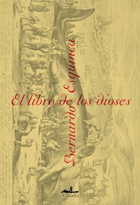El libro de los dioses - Bernardo Esquinca - ebook