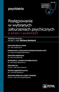 Postępowanie w wybranych zaburzeniach psychicznych u dzieci i młodzieży - Remberk Barbara - książka