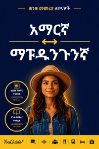 The Language Guide for Travelers - Amharic to Mapudungun - YouGuide - ebook