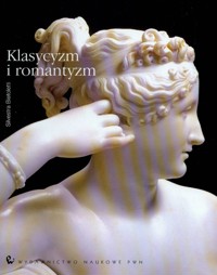Klasycyzm i romantyzm - Bietoletti Silvestra - książka