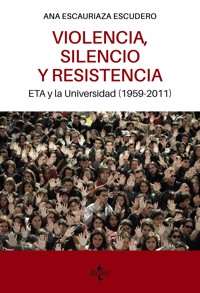 Violencia, silencio y resistencia - Ana Escauriaza Escudero - ebook