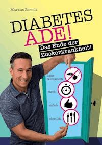 Diabetes Ade - Markus Berndt - ebook