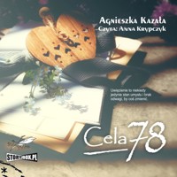 Cela 78 - Agnieszka Kazała - ebook + audiobook + książka
