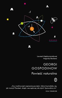 Powieść naturalna - Georgi Gospodinow - ebook + książka