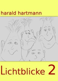 Lichtblicke 2 - Harald Hartmann - ebook