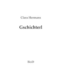 Gschichterl - Clara Hermans - ebook