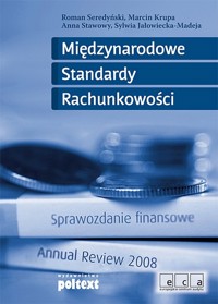 Międzynarodowe Standardy Rachunkowości - Seredyński Roman, Krupa Marcin, Stawowy Anna - książka