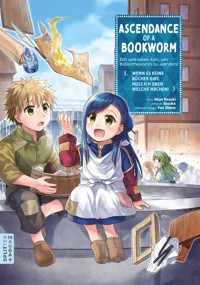 Ascendance of a Bookworm Part I - Miya Kazuki - ebook