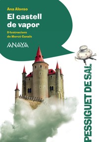 El castell de vapor - Ana Alonso - ebook