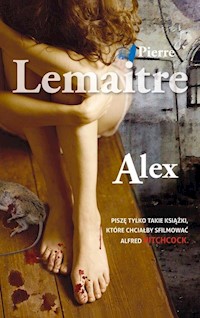 Alex - Pierre Lemaitre - książka