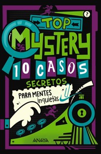 Top Mystery: 10 casos secretos para mentes inquietas - Gareth Moore - ebook