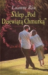 Sklep "Pod Dziewiątą Chmurką" - Rice Luanne - ebook