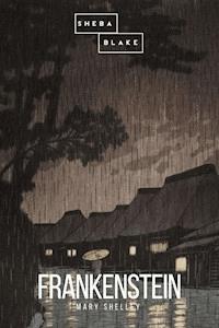 Frankenstein - Mary Shelley - ebook