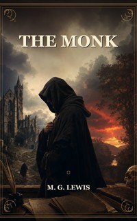 The Monk - M. G. Lewis - ebook