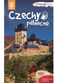 Czechy północne Travelbook -  - książka