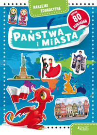 Naklejki edukacyjne. Państwa i miasta - zbiorowa praca - książka