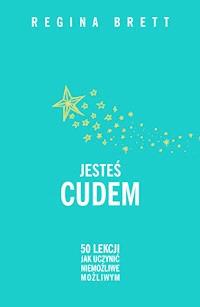 Jesteś cudem - Regina Brett - ebook + audiobook + książka
