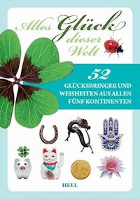 Alles Glück dieser Welt - unbekannt - ebook