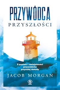 Przywódca przyszłości - Morgan Jacob - książka