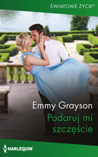 Podaruj mi szczęście - Grayson Emmy - ebook + książka