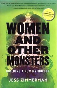 Women and Other Monsters - Zimmerman Jess - książka