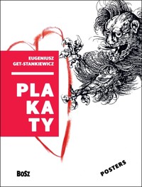 Get-Stankiewicz. Plakaty / Posters - Dorota Folga-Januszewska - książka