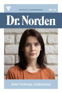 Nele Forbergs Leidensweg - Vandenberg Patricia - ebook