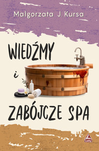 Wiedźmy i zabójcze spa - Małgorzata J Kursa - ebook + książka
