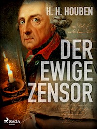 Der ewige Zensor - Heinrich Hubert Houben - ebook
